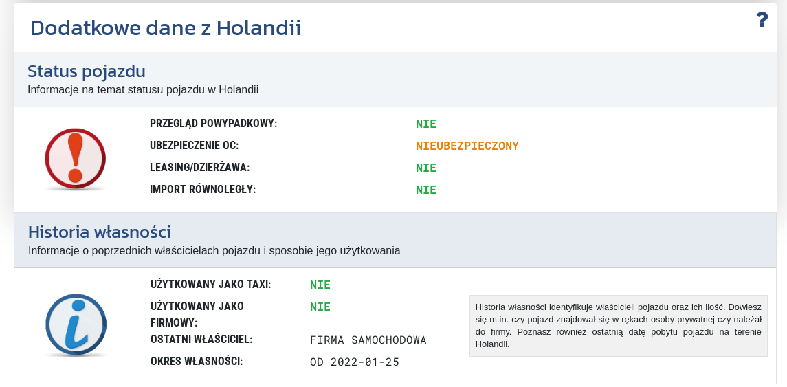 Sekcja „Dodatkowe dane z Holandii” w raporcie automo.pl pokazuje dostępne informacje o statusie pojazdu, historii własności, sposobie użytkowania oraz danych powiązanych z wcześniejszą rejestracją lub użytkowaniem pojazdu w Holandii.
