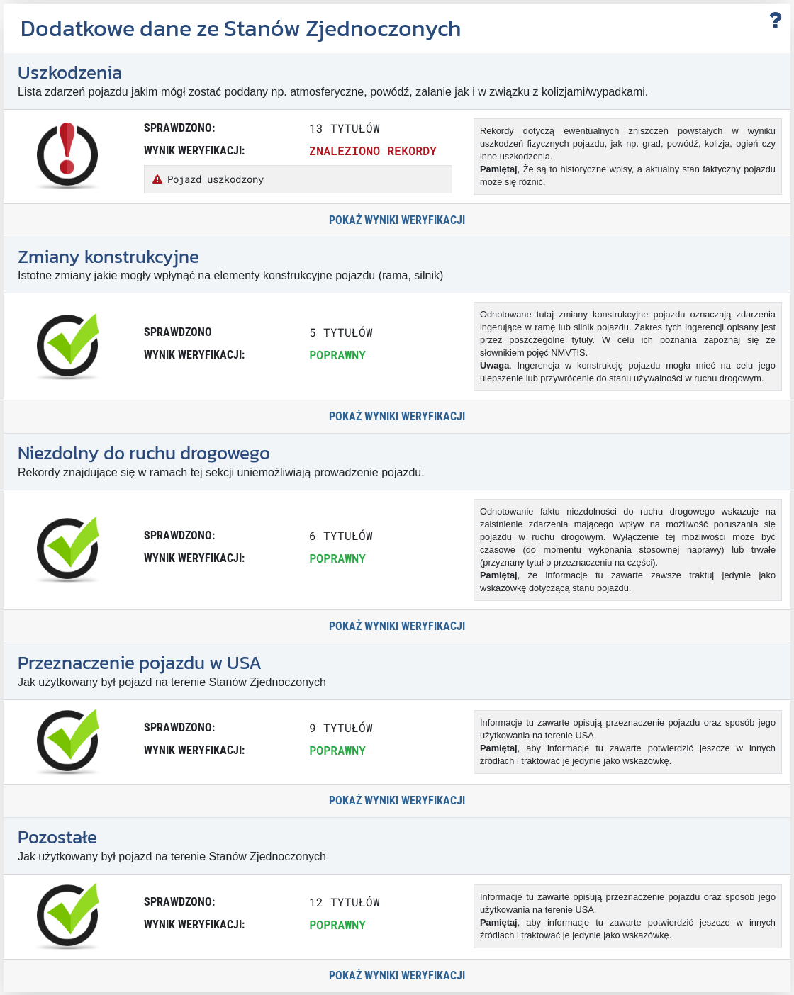 Sekcja „Dodatkowe dane ze Stanów Zjednoczonych” w raporcie automo.pl pokazuje dostępne informacje z rynku USA, w tym statusy dotyczące uszkodzeń, zmian konstrukcyjnych, przeznaczenia i innych wpisów mogących wpływać na ocenę pojazdu.